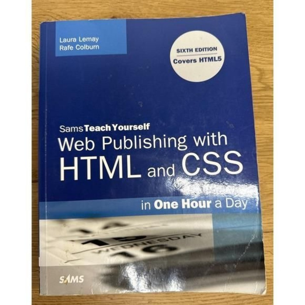 Sams Web Publishing with HTML and CSS Sixth Edition Blue Programming Book